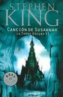Stephen King: Cancion De Susannah / Song of Susannah (The Dark Tower) (Spanish language)