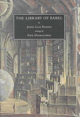 Jorge Luis Borges: The Library of Babel (2000, David R. Godine)