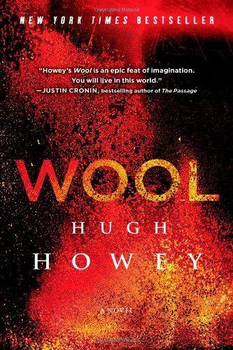 Hugh Howey: Wool (2013, Simon & Schuster)