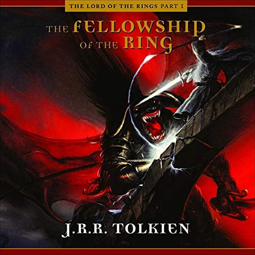 J.R.R. Tolkien, Ensemble Cast, A Full Cast: The Fellowship of the Ring (AudiobookFormat, 2021, HighBridge Audio)