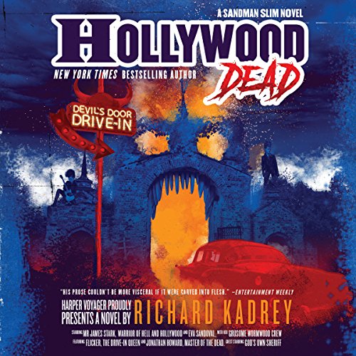 MacLeod Andrews (Narrator), Richard Kadrey: Hollywood Dead (AudiobookFormat, 2018, Brilliance Audio)