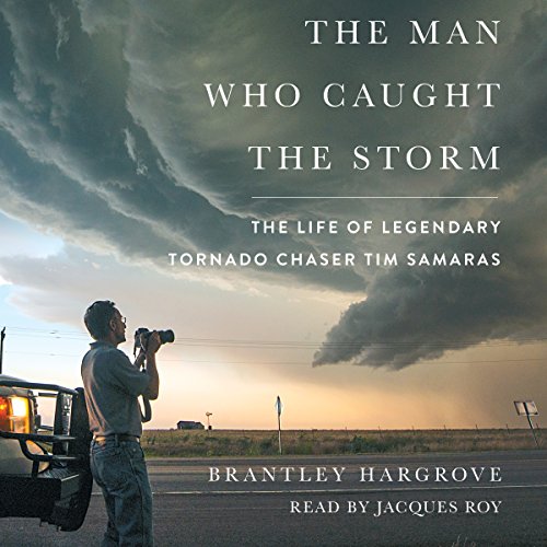 Brantley Hargrove, Jacques Roy (Narrator): The Man Who Caught the Storm (AudiobookFormat, Simon & Schuster Audio)