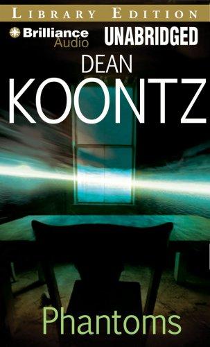 Dean Koontz: Phantoms (AudiobookFormat, 2008, Brilliance Audio)