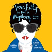 Rosalie Knecht: Vera Kelly Is Not a Mystery (AudiobookFormat, 2020, Blackstone Publishing)