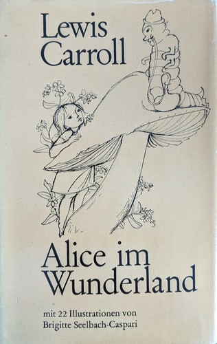 Lewis Carroll: Alice im Wunderland (Hardcover, Deutsch language, Emil Vollmer Verlag)