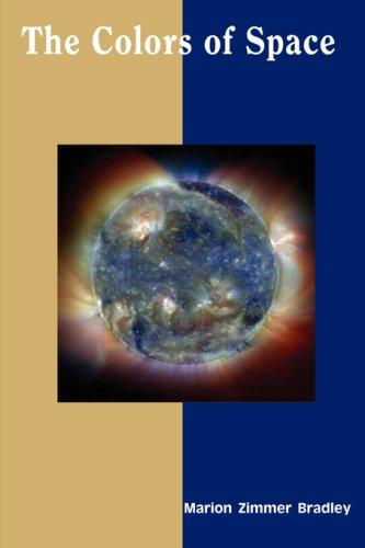 Marion Zimmer Bradley: The Colors of Space (Large Print) (Paperback, 2007, Tutis Digital Publishing Pvt. Ltd.)