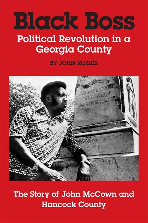 John Rozier: Black Boss (Paperback, UGA Press)