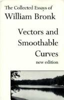 William Bronk: Vectors and Smoothable Curves (Paperback, 1996, Talisman House Publishers)