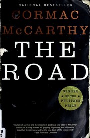 Cormac McCarthy: The Road (2006, Vintage International)