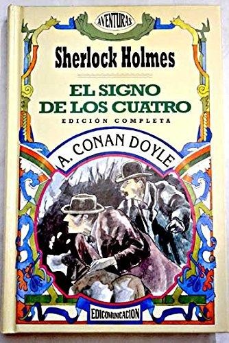 Arthur Conan Doyle: El signo de los cuatro (1999, Edicomunicación)