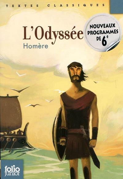 Deborah Steiner, Adam Nicolson, Sebastien van Donnick, John Lescault, Homer, Robert Fitzgerald, Homer, Homer, Barry B. Powell, Homer, W. H. D. Rouse: L'Odyssee (French language, 2009)