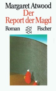 Margaret Atwood: Der Report der Magd (Paperback, German language, 1989, Fischer Taschenbuch)