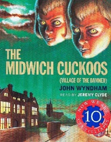 John Wyndham: Midwich Cuckoos (AudiobookFormat, 1999, CSA WORD)