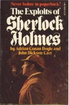 Adrian Conan Doyle, John Dickson Carr: Exploits of Sherlock Holmes (1976, Pocket)