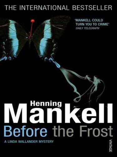 Henning Mankell: Before The Frost (EBook, 2008, Random House Publishing Group)