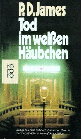 P. D. James: Tod im weißen Häubchen (Paperback, Deutsch language, 1998, Rowohlt Taschenbuch Verlag GmbH)