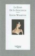 Edith Wharton: La Edad De La Inocencia/the Age of Innocence (Spanish language, 2002, TusQuets)