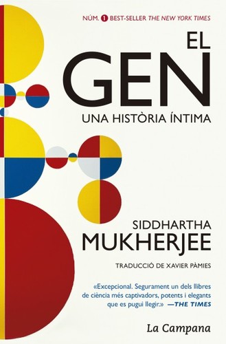 Siddhartha Mukherjee: El Gen (Catalan language, 2017, La Campana)
