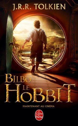 J.R.R. Tolkien: Bilbo le Hobbit (French language, 2012, Le livre de poche)