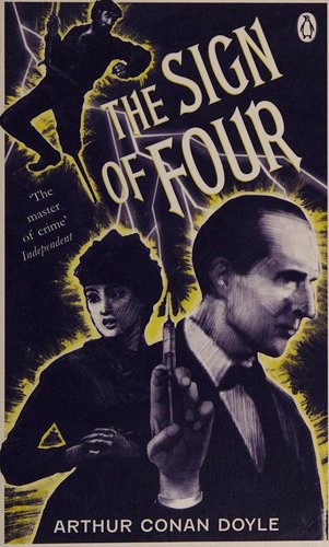 Arthur Conan Doyle: The Sign of Four (Paperback, 2007, Penguin Books)