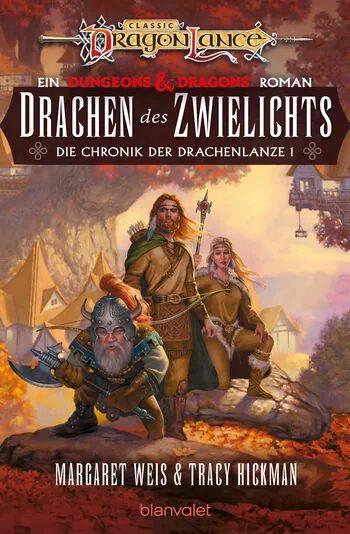 Margaret Weis, Tracy Hickman: Drachen des Zwielichts (EBook, deutsch language, blanvalet)