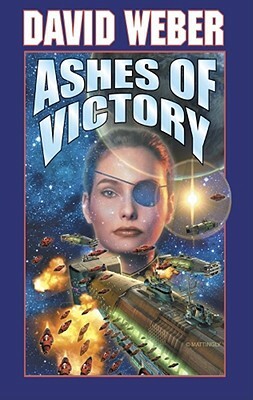 David Weber: Ashes of Victory (2001, Baen Books)