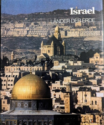 Tony Allan, Ellen Galford: Israel - Länder der Erde (1988, Time-Life Books)