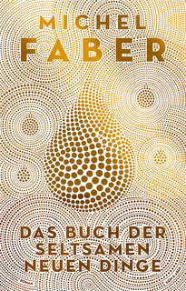 Das Buch der seltsamen neuen Dinge (Hardcover, deutsch language, Kein+Aber)