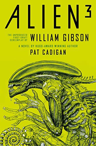 William Gibson, Pat Cadigan: Alien 3 (Paperback, 2022, Titan Books)