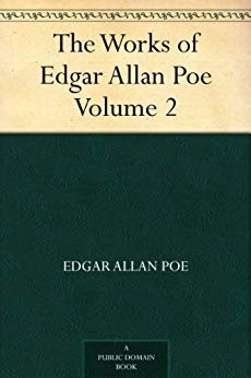 Edgar Allan Poe: The Works of Edgar Allan Poe (EBook, 2012, Amazon Digital Services)