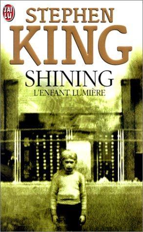 Shining (Paperback, French language, 2001, J’ai lu)