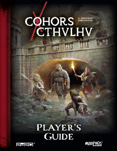 Matt Goetz, Nathan Dowdell, Douglas Seacat, John Houlihan, Nick Brown: Cohors Cthulhu Player's Guide (2024, Modiphius Entertainment Ltd.)
