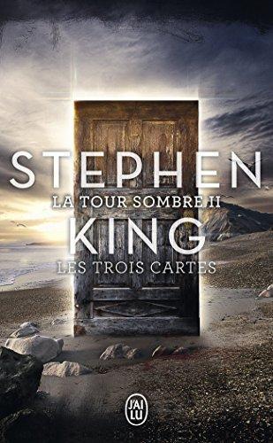 Stephen King: Les trois Cartes (French language)