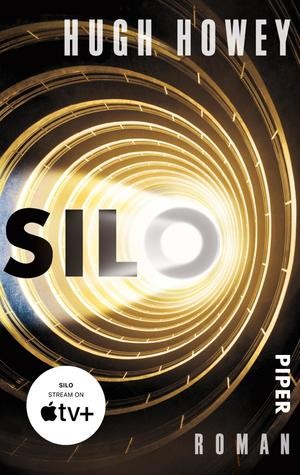 Hugh Howey (duplicate): Silo (Paperback, German language, 2014, Piper Taschenbuch)