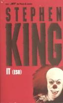 Stephen King: It (Eso) (Paperback, 1999, Sudamericana)