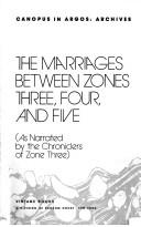 Doris Lessing: The marriages between zones three, four, and five (as narrated by the chroniclers of zone three) (1981, Vintage Books)