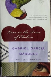 Gabriel García Márquez: Love in the Time of Cholera (Paperback, 2003, Vintage)