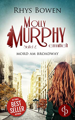 Rhys Bowen: Mord am Broadway (EBook, Deutsch language, dp DIGITAL PUBLISHERS)