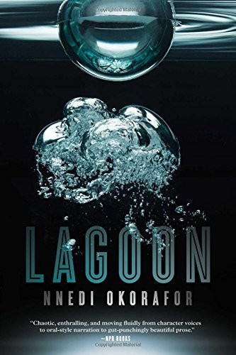 Nnedi Okorafor: Lagoon (Paperback, 2016, Gallery / Saga Press)