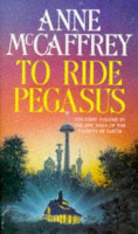 Anne McCaffrey: To ride Pegasus (Paperback, 1994, Corgi)