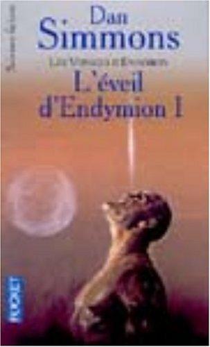 Dan Simmons: L'Eveil d'Endymion, tome 1 (French language, 2000)