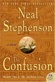 Neal Stephenson: The Confusion (The Baroque Cycle, Vol. 2) (2005, Harper Perennial)