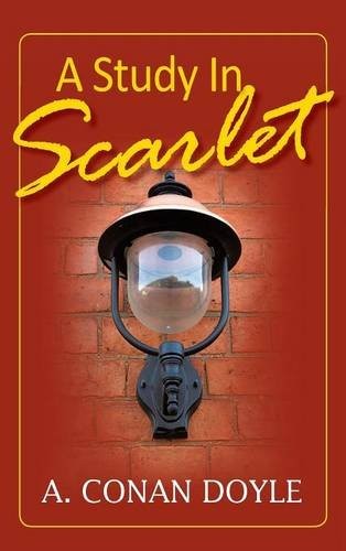 Arthur Conan Doyle: A Study in Scarlet (2016, Simon & Brown)