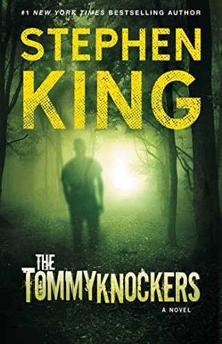 Stephen King: The Tommyknockers (2016, Gallery Books)