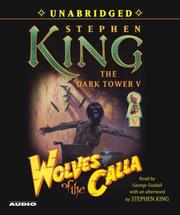 Wolves of the Calla (The Dark Tower, Book 5) (2003, Simon & Schuster Audio)