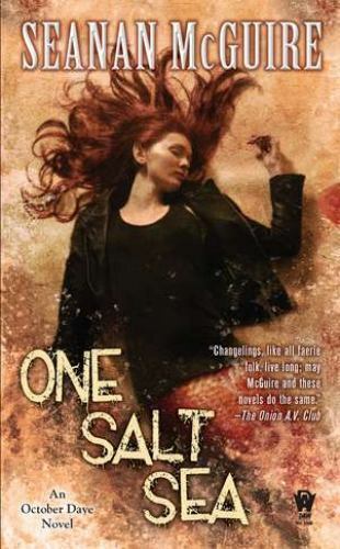 Seanan McGuire: One Salt Sea (2011, DAW Books)