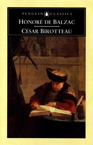 Honoré de Balzac: Cesar Birotteau (Penguin Classics) (1994, Penguin Books Ltd)