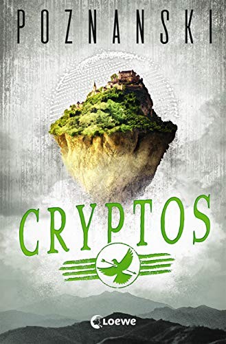 Ursula Poznanski: Cryptos (EBook, German language, 2020, Loewe Jugendbücher)