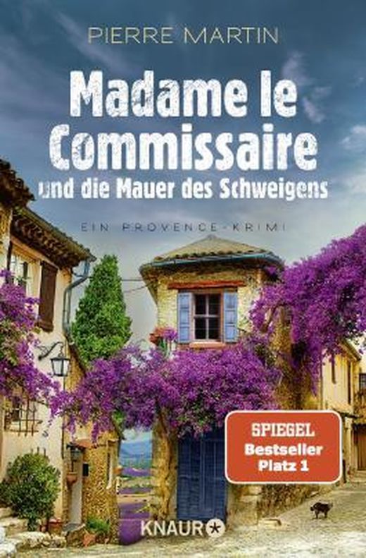 Pierre Martin: Madame le Commissaire und die Mauer des Schweigens (Deutsch language)