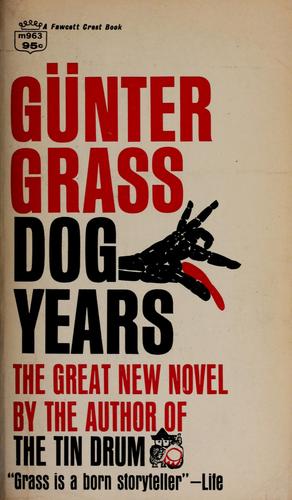 Günter Grass: Dog years (1966, Fawcett Publications)